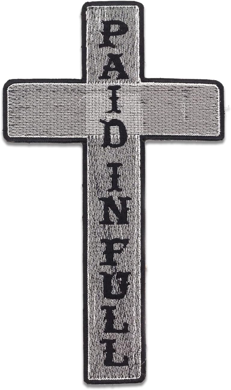 Paid in Full Cross Center Back Patch - Christian Religious for Biker Vest Jacket