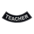 Teacher Bottom Rocker Patch - White on Black Iron On Sew On Large Back Patch for Biker Vest Jacket